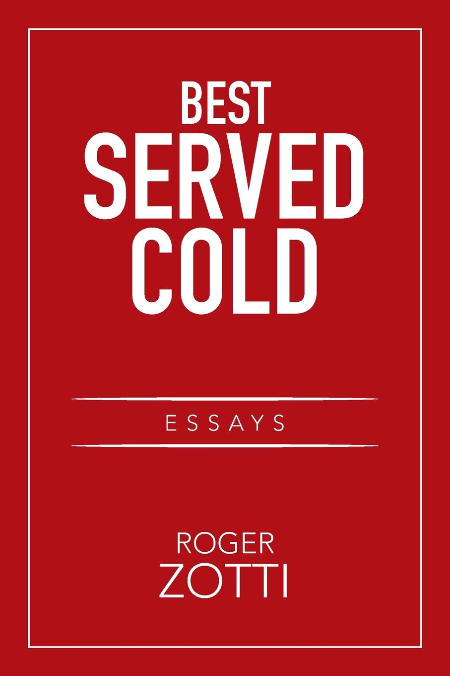 Served cold. Книга best served Cold. Best served Cold. Cold Roger.