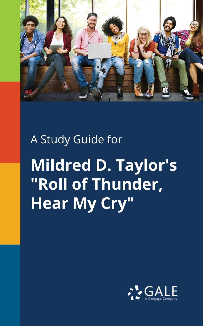 фото A Study Guide for Mildred D. Taylor.s "Roll of Thunder, Hear My Cry"