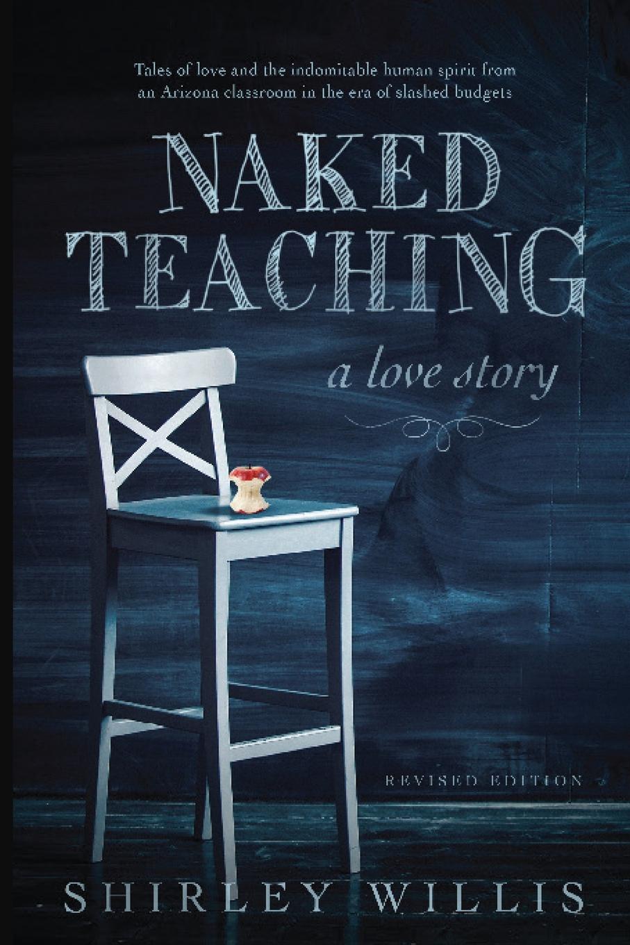 Naked Teaching. A Love story