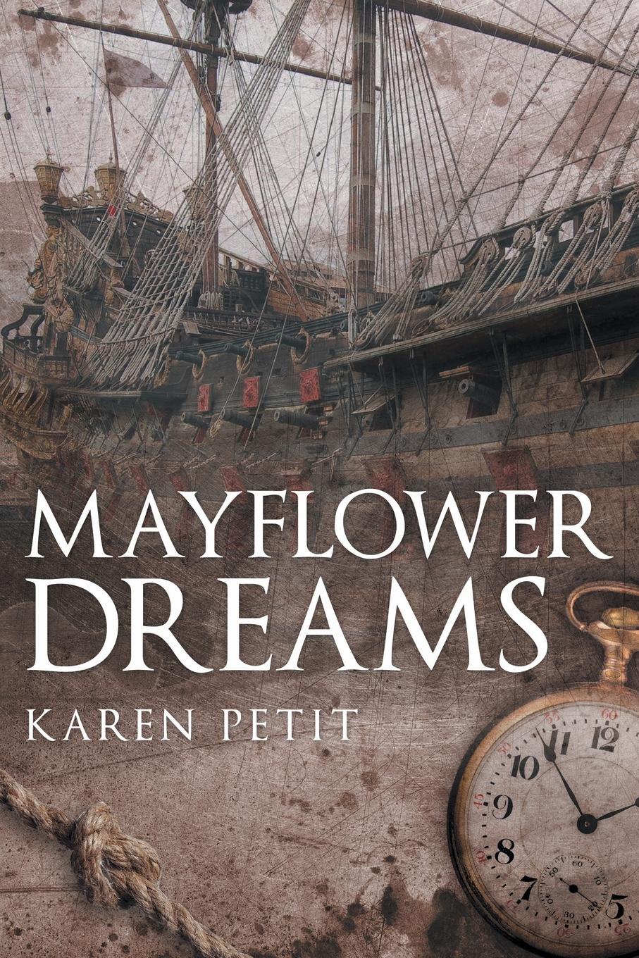 Mayflower Dreams