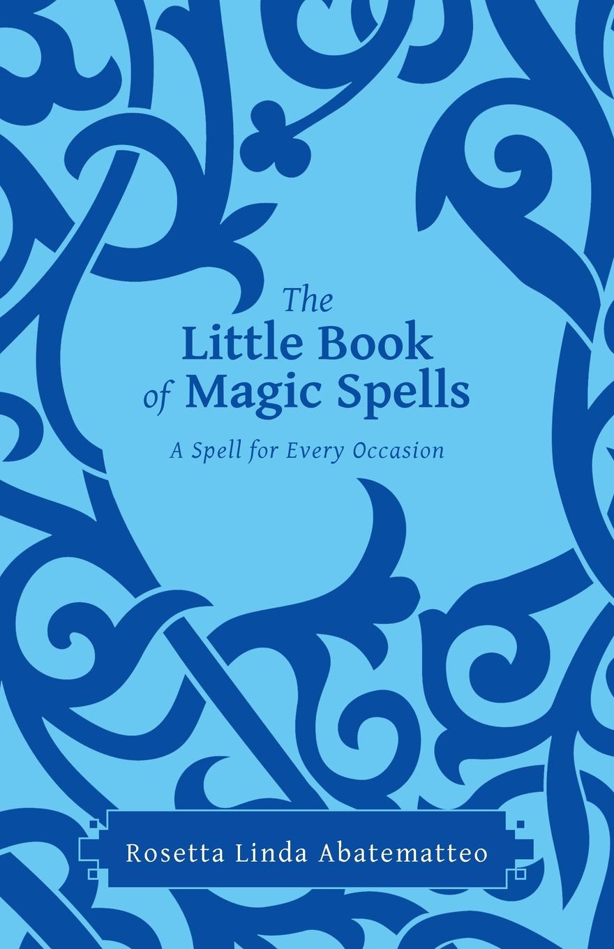 фото The Little Book of Magic Spells. A Spell For Every Occasion