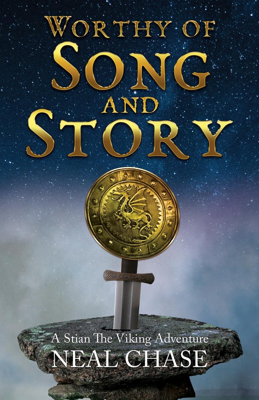 Worthy of Song and Story. A Stian The Viking Adventure