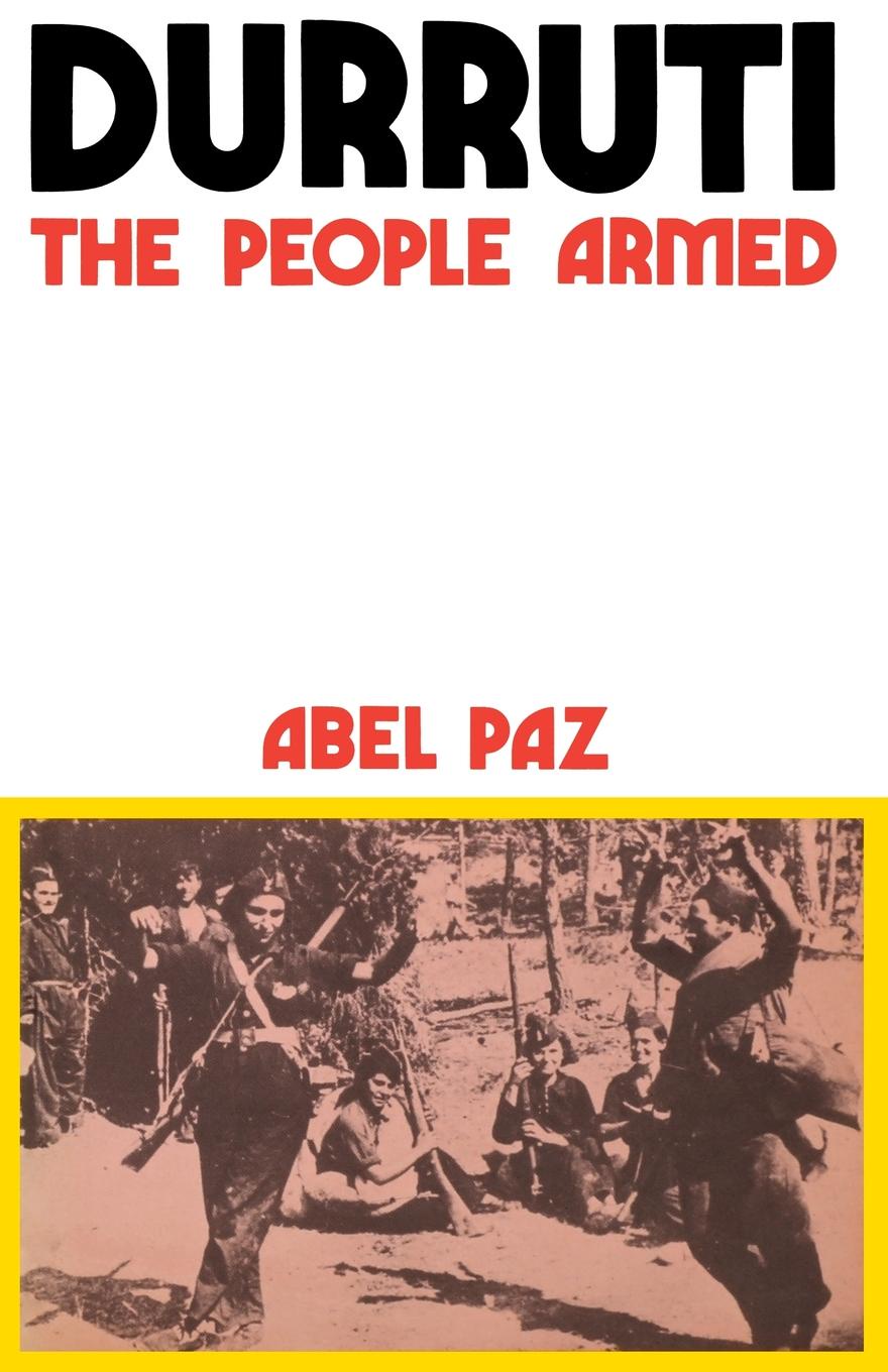 Durruti. The People Armed