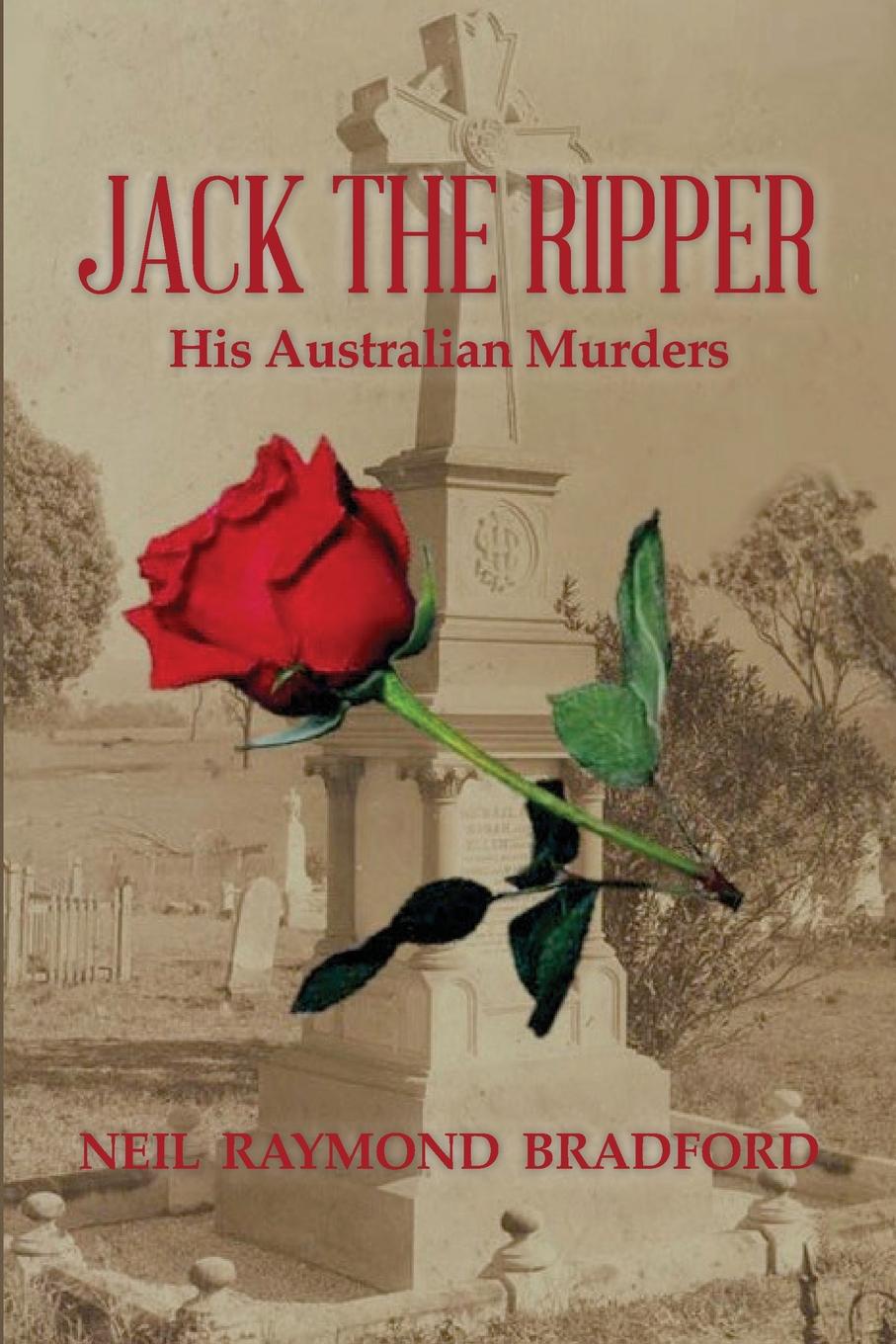 Jack the Ripper. His Australian Murders