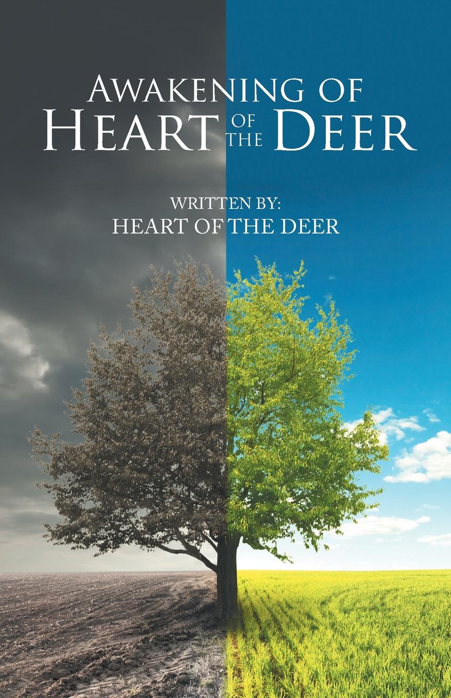 Heart of the Deer Awakening of Heart of the Deer