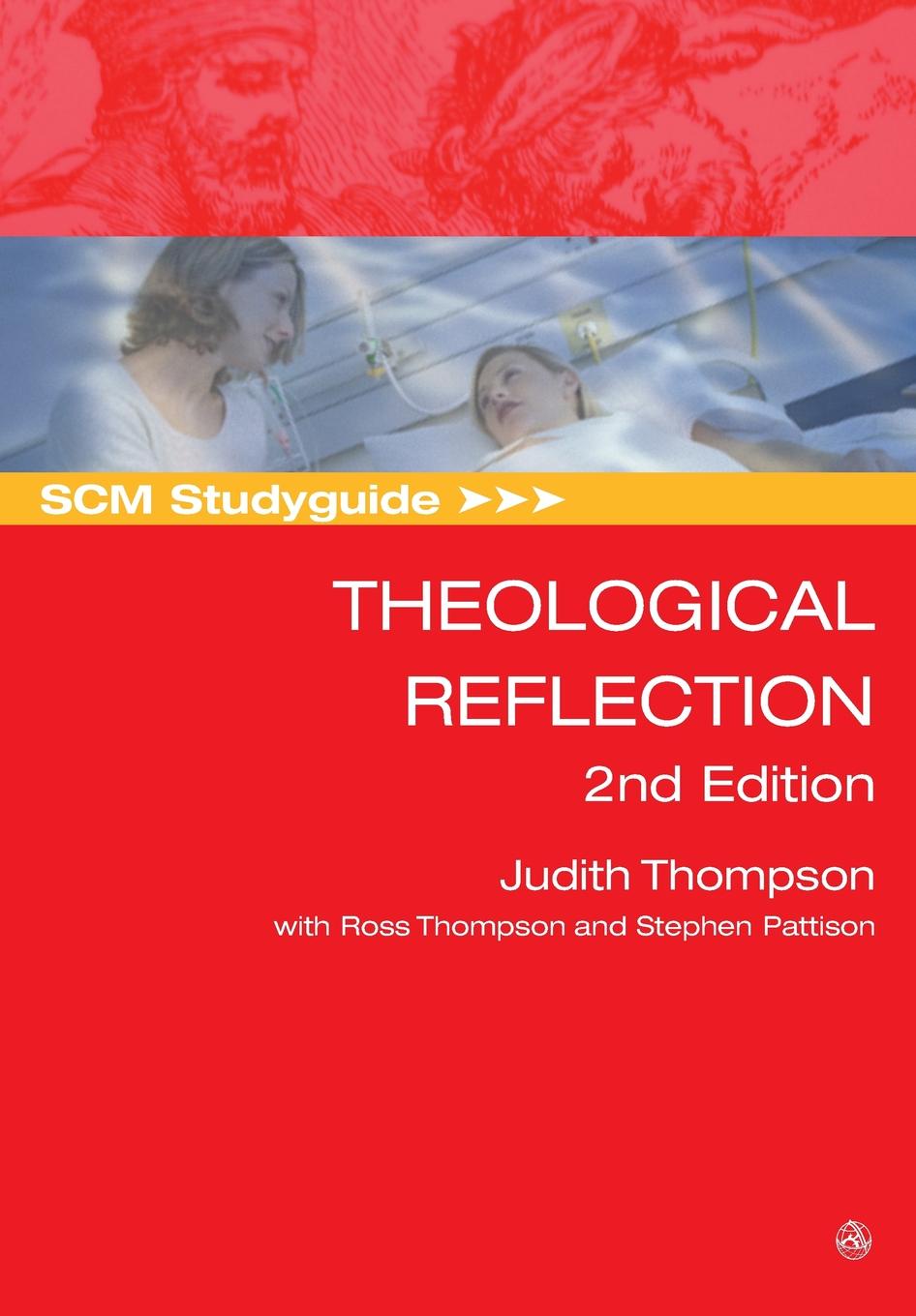 SCM Studyguide. Theological Reflection, 2nd Edition