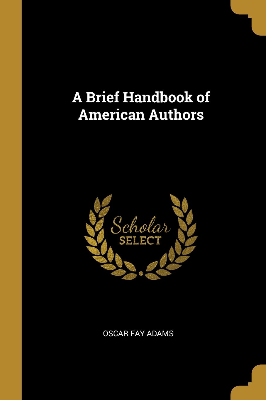 A Brief Handbook of American Authors