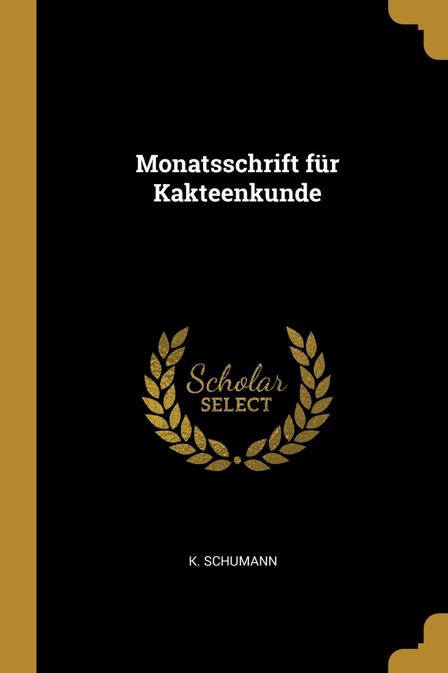 Monatsschrift fur Kakteenkunde