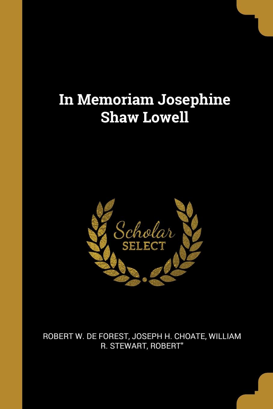 In Memoriam Josephine Shaw Lowell