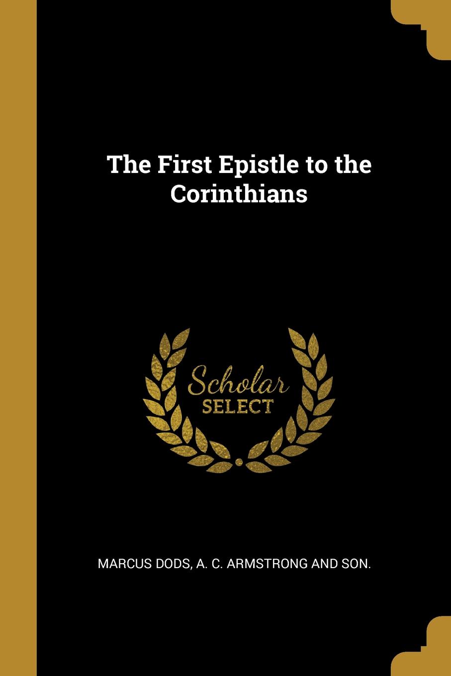 The First Epistle to the Corinthians