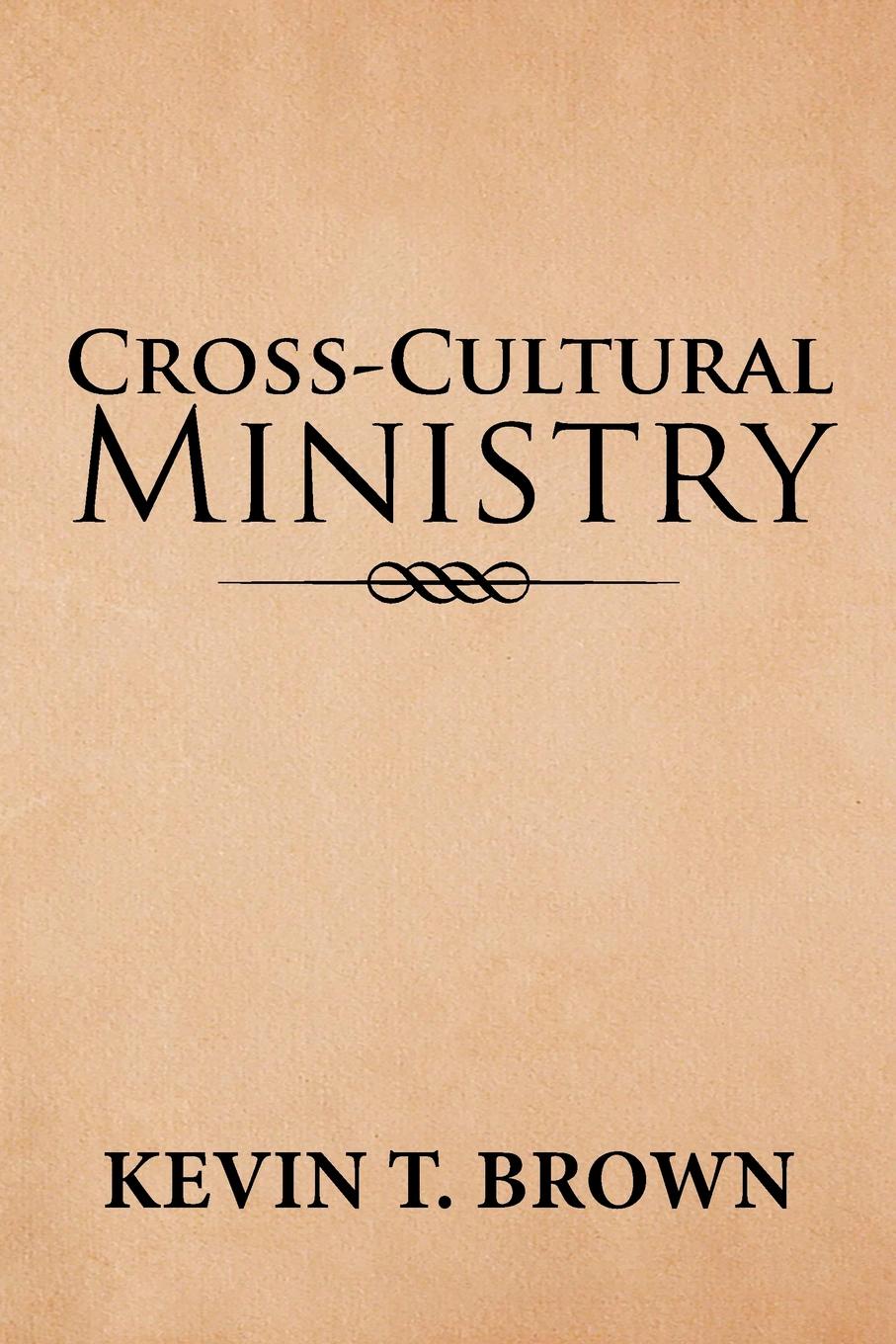 Cross-Cultural Ministry