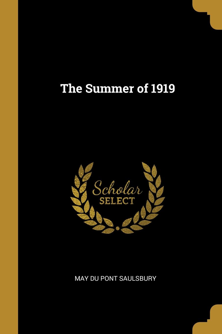 The Summer of 1919