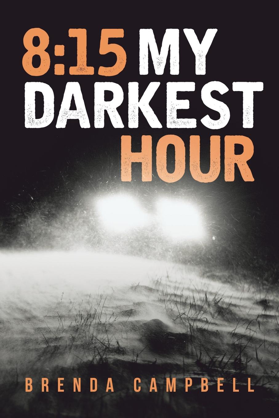 8. 15 My Darkest Hour