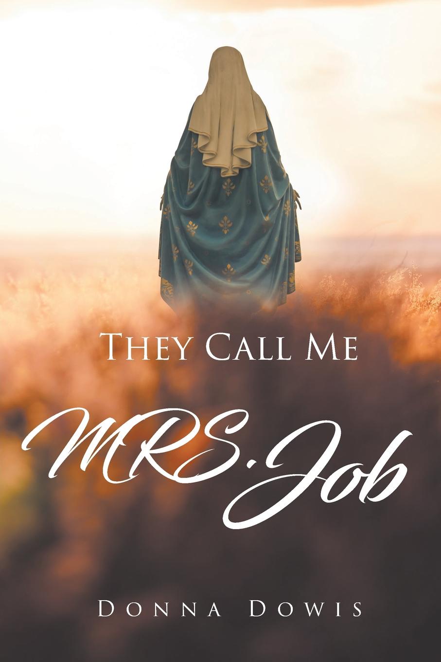 They Call Me MRS. Job