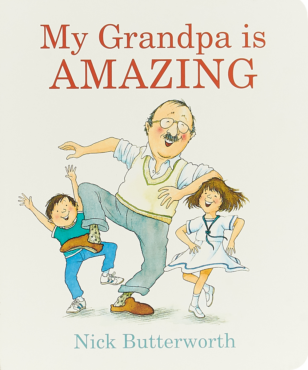 Книга grandpa s. My grandpa. My grandfather. Grandpa in my Pocket.