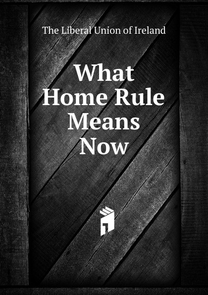 For now meaning. Home Rules.