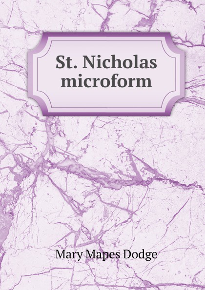 St. Nicholas microform