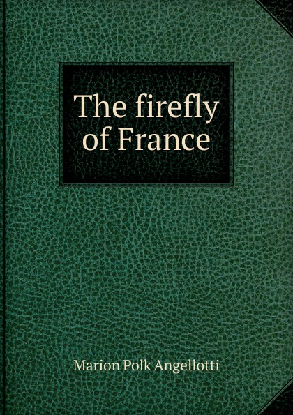 The firefly of France