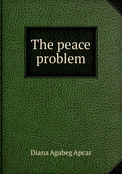 The peace problem