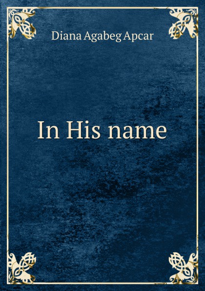 In His name