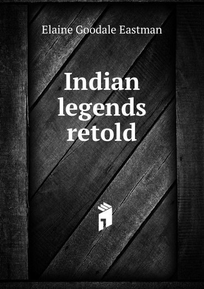 Indian legends retold