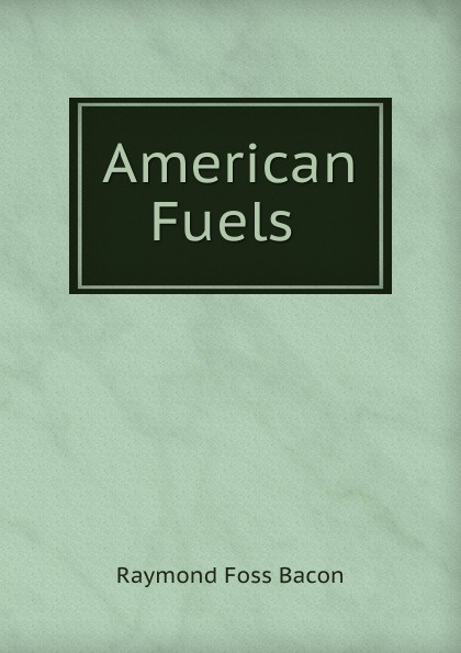 American Fuels .