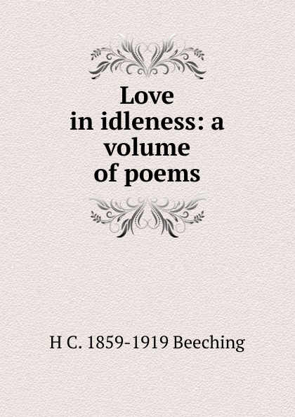 Книга love. Love in idleness. Idleness. In the World of Poetry.