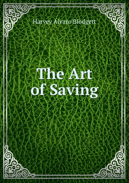 The Art of Saving