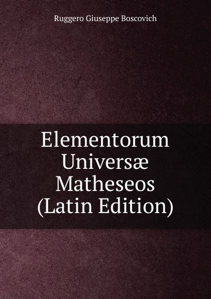 Elementorum Universae Matheseos (Latin Edition)