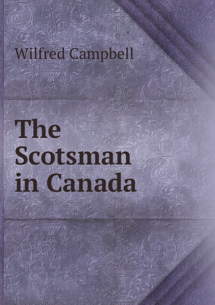 The Scotsman in Canada