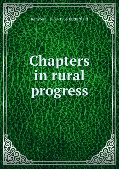 Chapters in rural progress