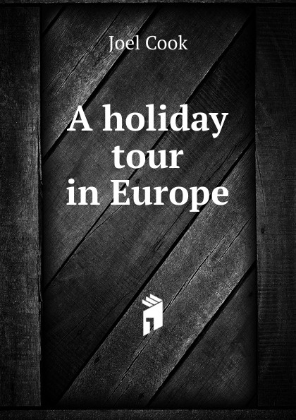A holiday tour in Europe