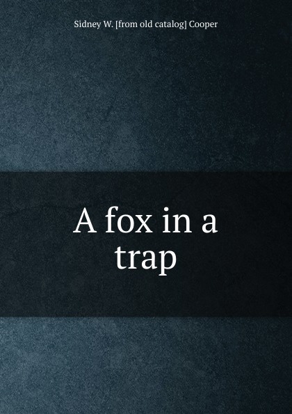 A fox in a trap