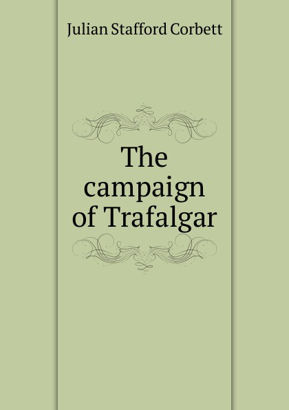 The campaign of Trafalgar