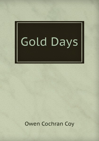 Gold Days