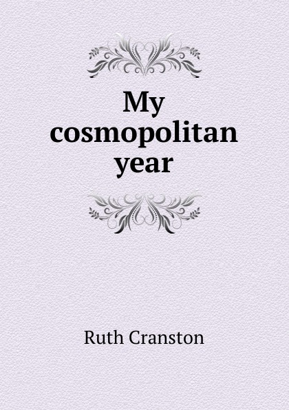 My cosmopolitan year