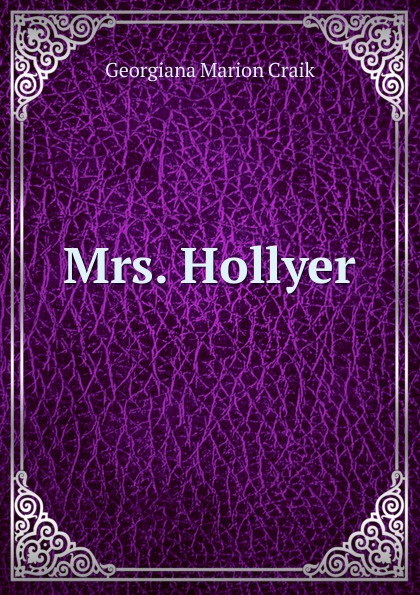 Mrs. Hollyer