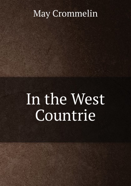 In the West Countrie