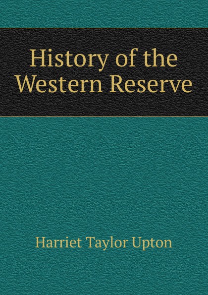 History of the Western Reserve