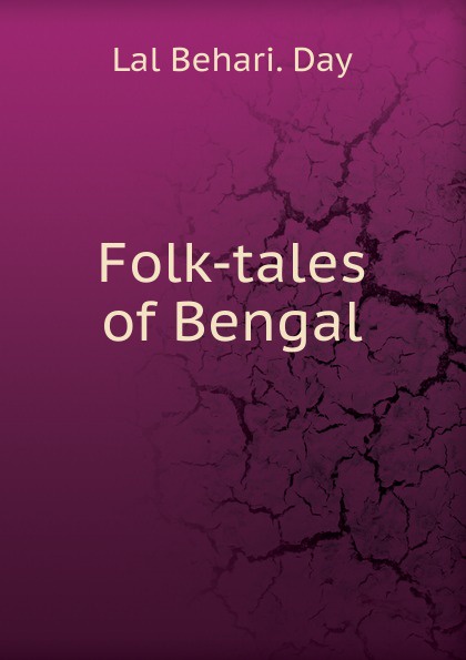 Folk-tales of Bengal.