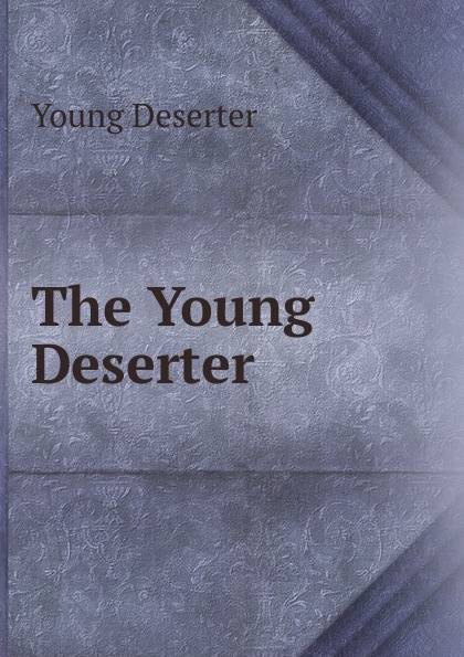 The Young Deserter