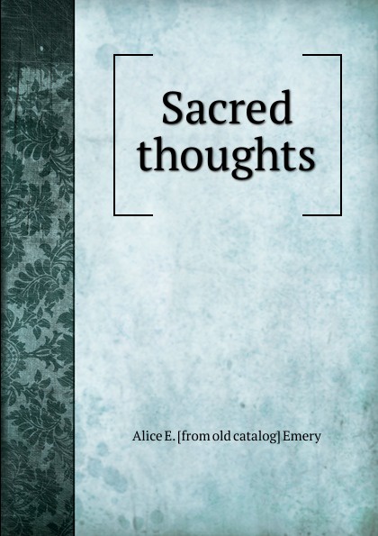 Sacred thoughts