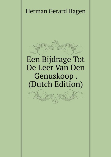 Een Bijdrage Tot De Leer Van Den Genuskoop . (Dutch Edition)