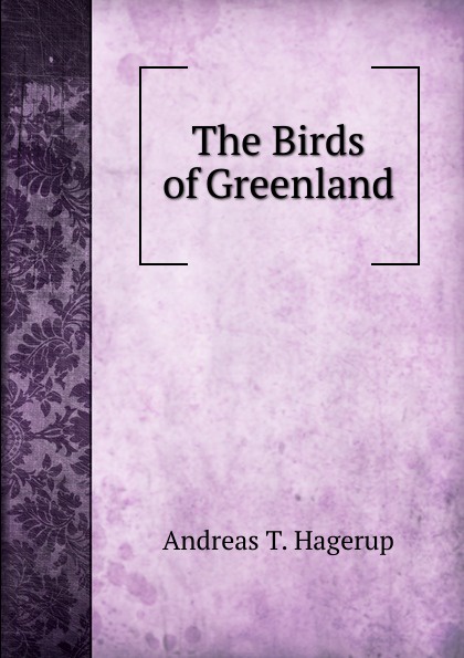 The Birds of Greenland