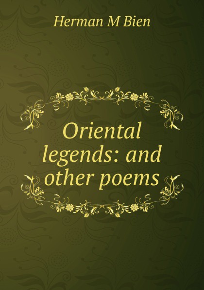 Oriental legends: and other poems