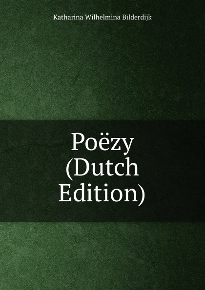 Poezy (Dutch Edition)