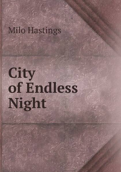 City of Endless Night