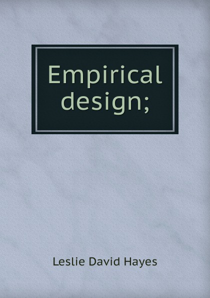 Empirical design;