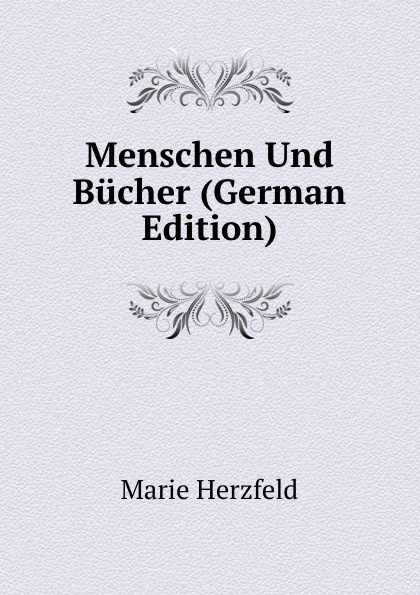 Menschen Und Bucher (German Edition)