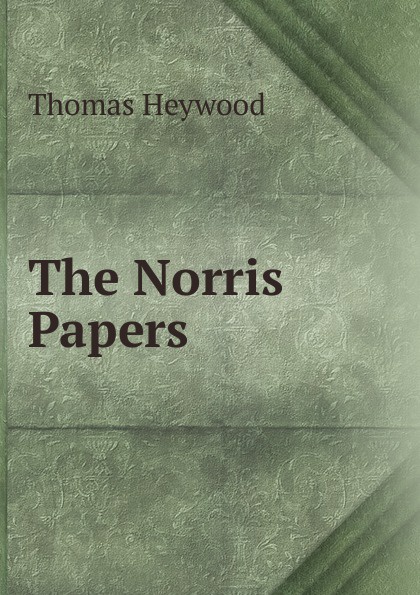 The Norris Papers